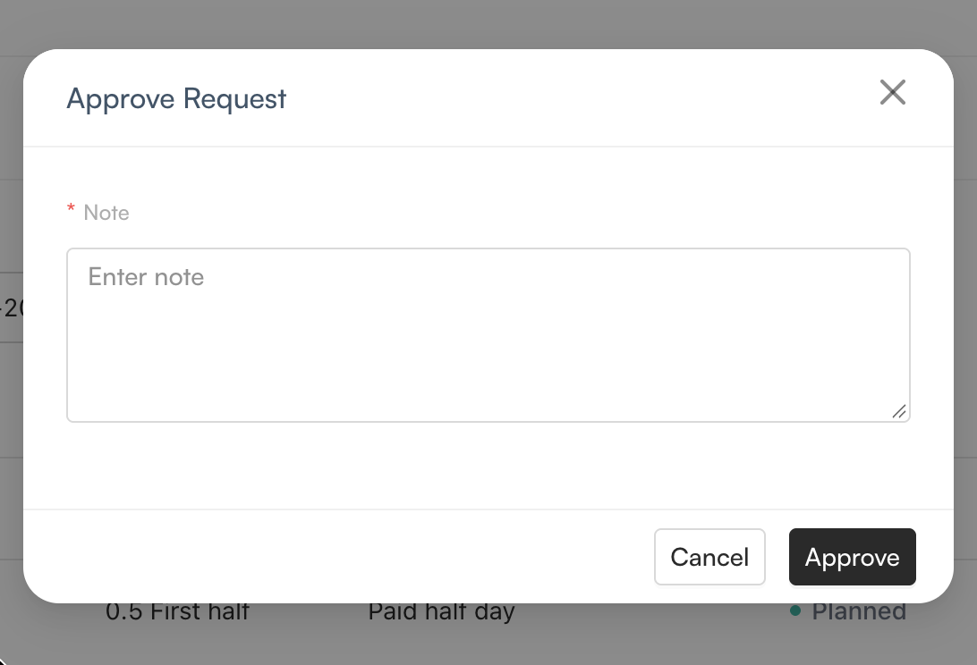 Approve Request window with required note