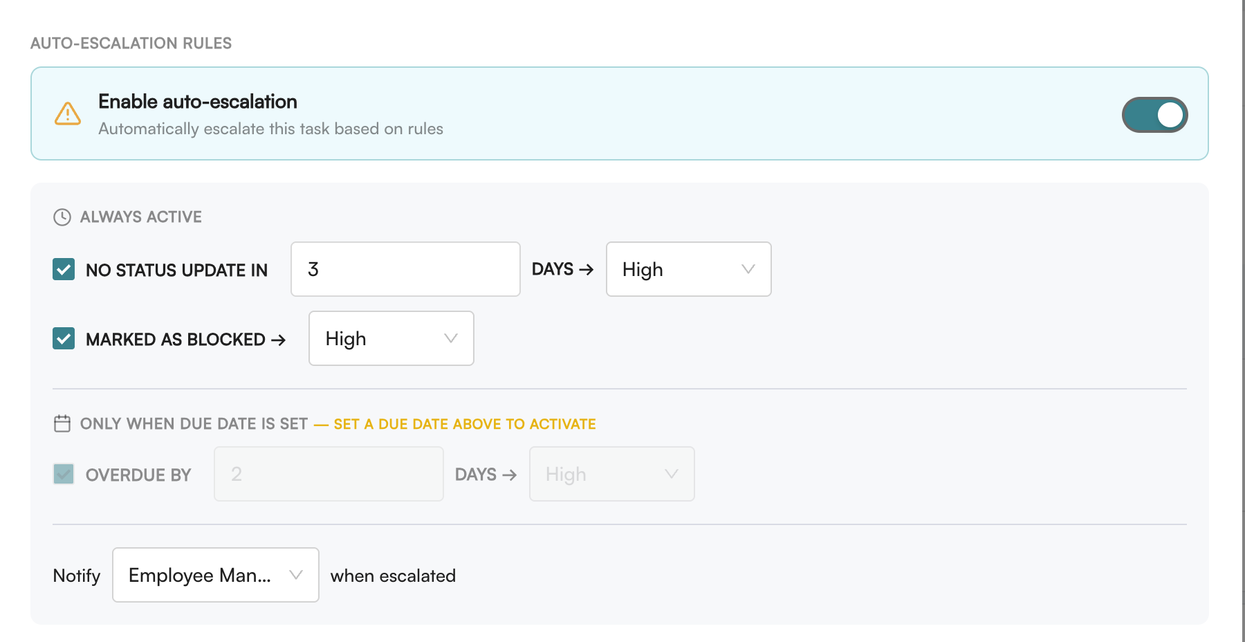 Enabled auto-escalation rules for a task
